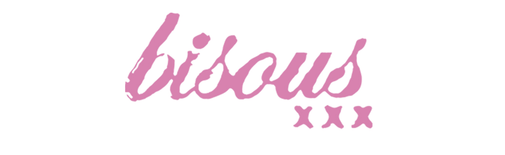 bisous